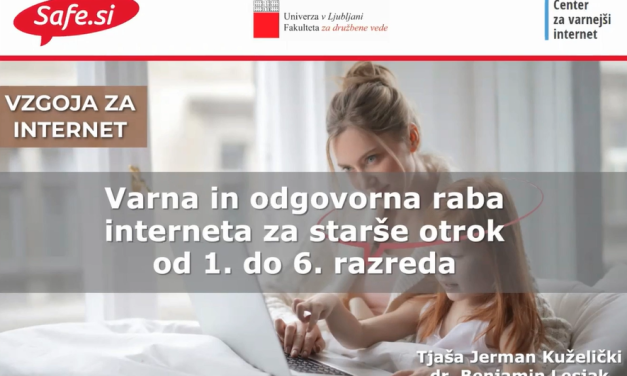 Vzgoja za internet: spletni seminar za starše otrok od 1. do 6. razreda osnovne šole