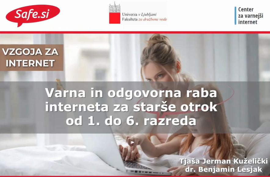 Vzgoja za internet: spletni seminar za starše otrok od 1. do 6. razreda osnovne šole