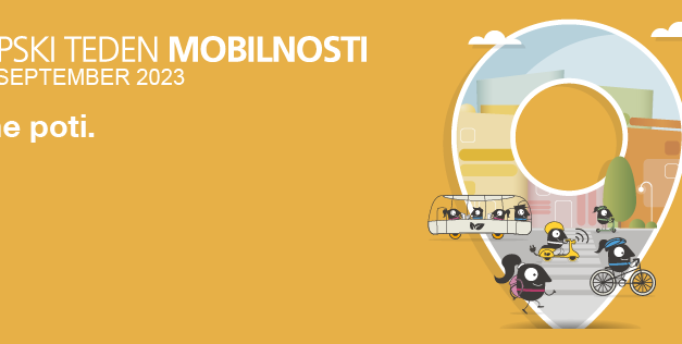 EVROPSKI TEDEN MOBILNOSTI, 16. 9. – 22. 9. 2023