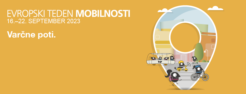 EVROPSKI TEDEN MOBILNOSTI, 16. 9. – 22. 9. 2023